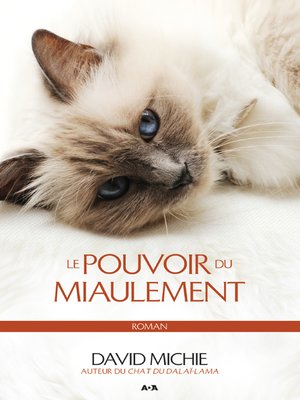 cover image of Le pouvoir du miaulement